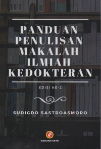 Panduan Penulisan Makalah Ilmiah Kedokteran