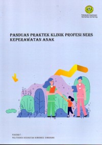 Panduan Praktek Klinik Profesi Ners Keperawatan Anak