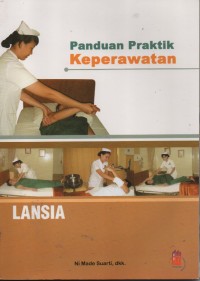 Panduan Praktik Keperawatan LANSIA