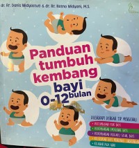 Panduan Tumbuh Kembang Bayu 0-12 Bulan