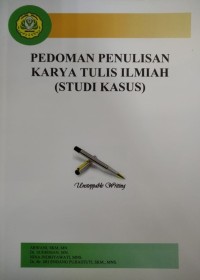 Pedoman Penulisan Karya Tulis Ilmiah