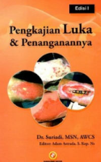 Pengkajian Luka & Penanganannya