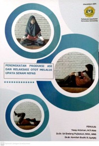 Peningkatan Produksi ASI dan Relaksasi Otot Melalui Upaya Senam Nifas