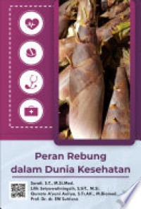 Peran Rebung dalam Dunia Kesehatan