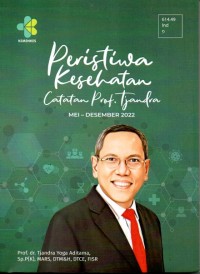 Peristiwa Kesehatan Catatan Prof. Tjandra