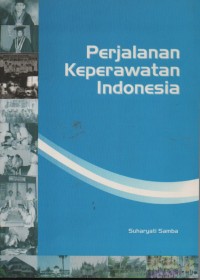 Perjalanan Keperawatan Indonesia