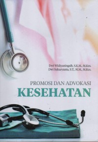 Promosi dan Advokasi Kesehatan