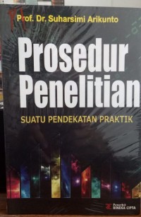 Prosedur Penelitian : Sutau Pendekatan Praktik