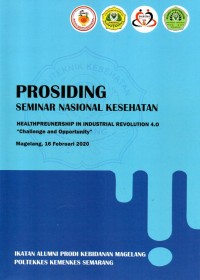 Prosiding Seminar Nasional Kesehatan: Healthpreunership In Industrial Revolutin 4.0 