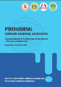 PROSIDING SEMINAR NASIONAL KESEHATAN
IKATAN ALUMNI PRODI KEBIDANAN MAGELANG
HEALTHPRENEURSHIP IN INDUSTRIAL REVOLUTION 4.O