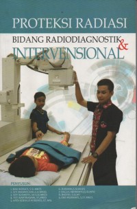 Proteksi Radiasi Bidang Radiodiagnostik & Intervensional