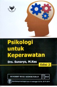 Psikologi Untuk Keperawatan Edisi 2