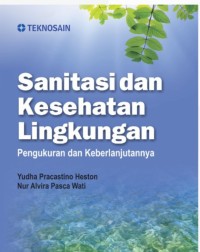 Sanitasi dan Kesehatan Lingkungan