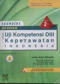 Saunders 360 Review untuk uji Kompetensi DIII Keperawatan Indonesia