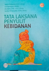 Tata Laksana Penyulit Kebidanan