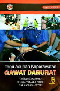 Teori Asuhan Keperawatan Gawat Darurat