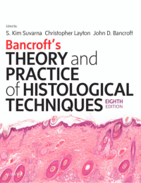 Theory and Practice of Histological Techniques