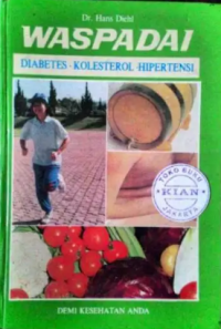 Waspadai Diabetes,Kolesterol,Hipertensi