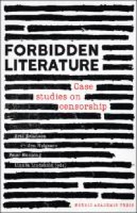 Forbidden literature:case studies on censorship