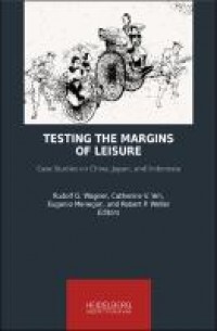 Testing the margins of leisure :case studies on China, Japan, and Indonesia