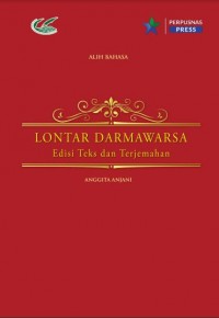 Edisi teks dan terjemahan :lontar darmawarsa