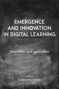 Image of Emergence and innovation in digital learning:foundation and application