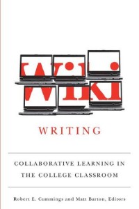 Wiki writing :collaborative learning in the college classroom
