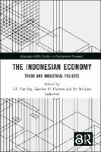 The Indonesian economy:trade and industrial policies