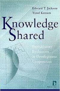 Knowledge shared:participatory evaluation in development cooperation