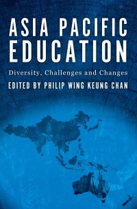 Image of Asia pacific education :diversity, challenges and changes