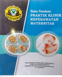 Image of Buku Panduan Praktik Klinik Keperawatan Maternitas