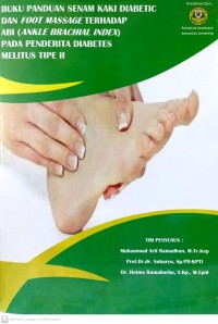 Buku Panduan Senam Kaki Diabetic dan Foot Massage Terhadap ABI (Ankle Brachial Index) Pada Penderita Diabetes Melitus Tipe II