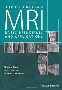 Image of Fifth Edition MRI Basic Principles And applications